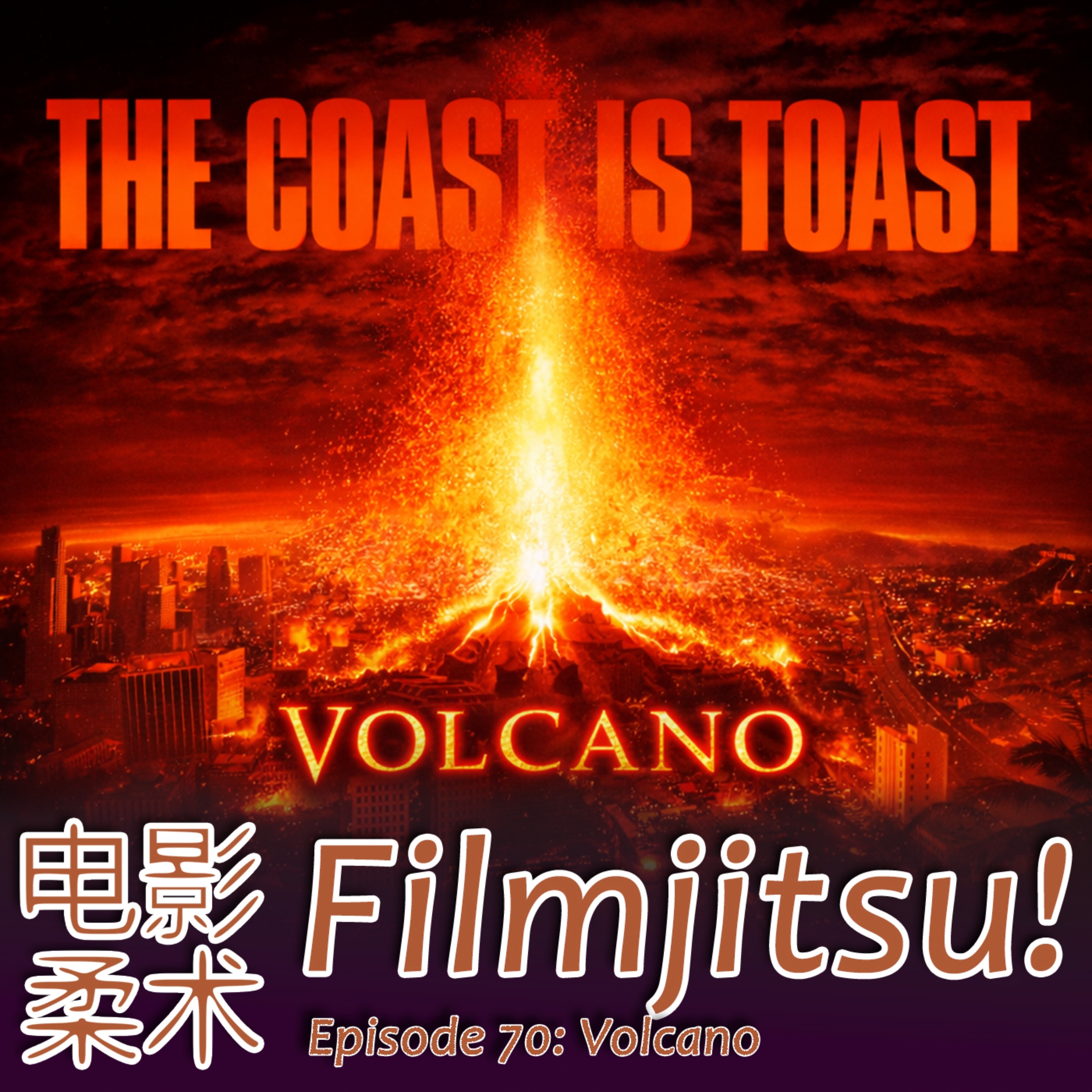 Episode 70: Volcano and Bottom Five Misnamed Movies episode artwork