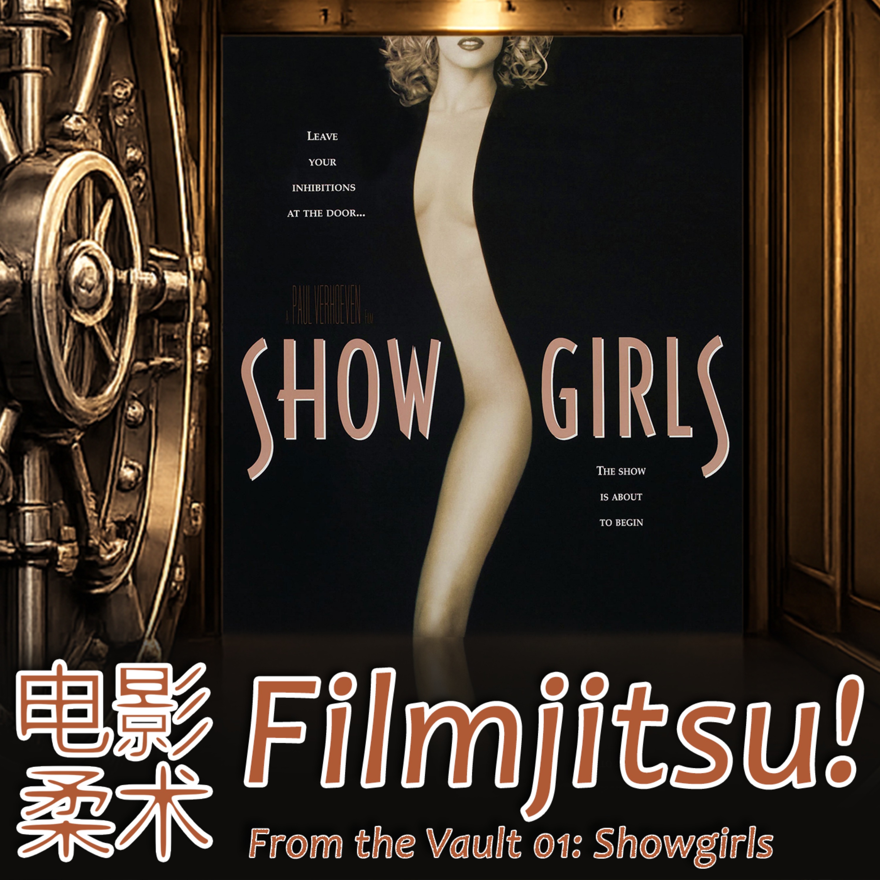 Filmjitsu from the Vault 01: Showgirls and Bottom Five Movie Dances episode artwork