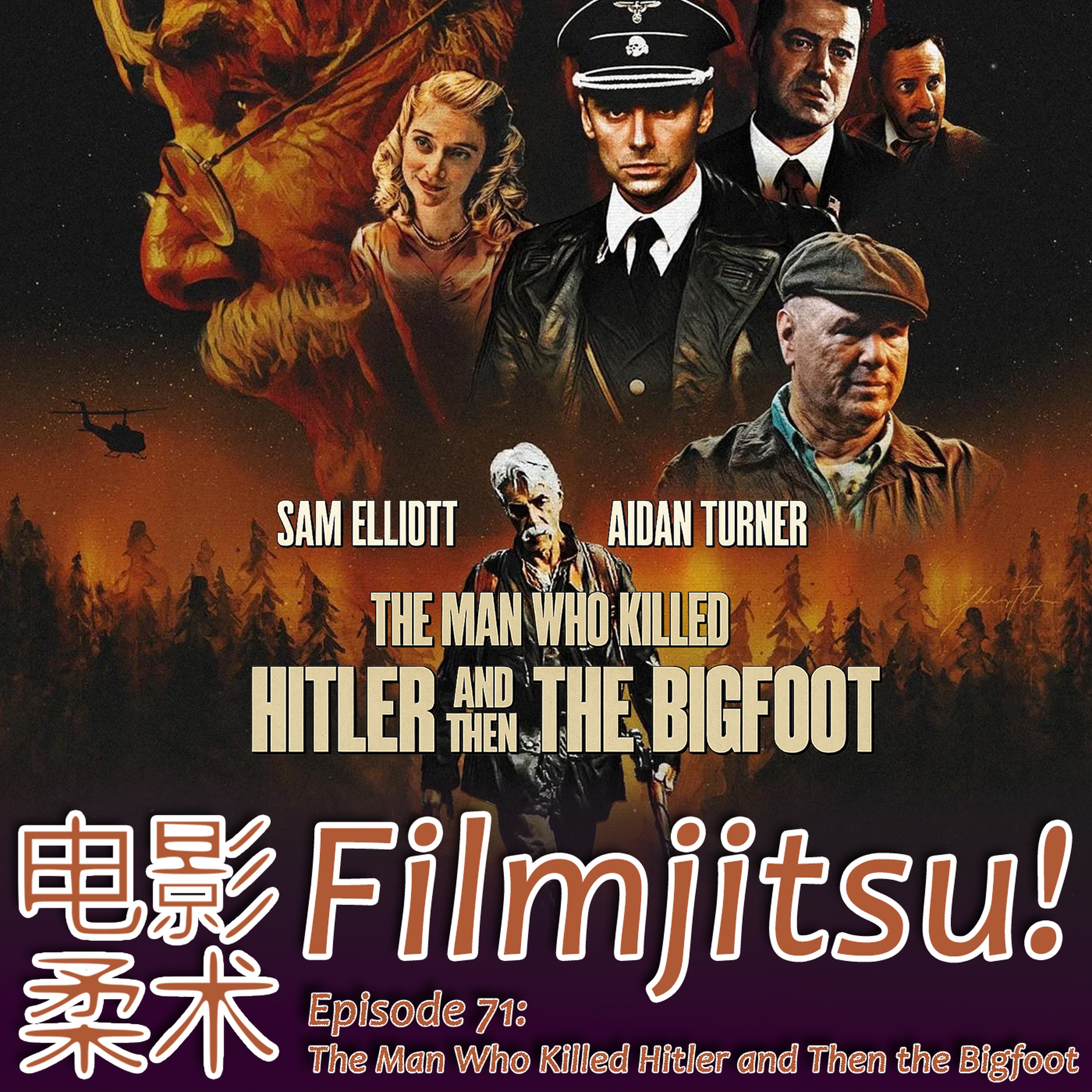 Episode 71: The Man Who Killed Hitler and Then the Bigfoot and Bottom Five Microgenres episode artwork