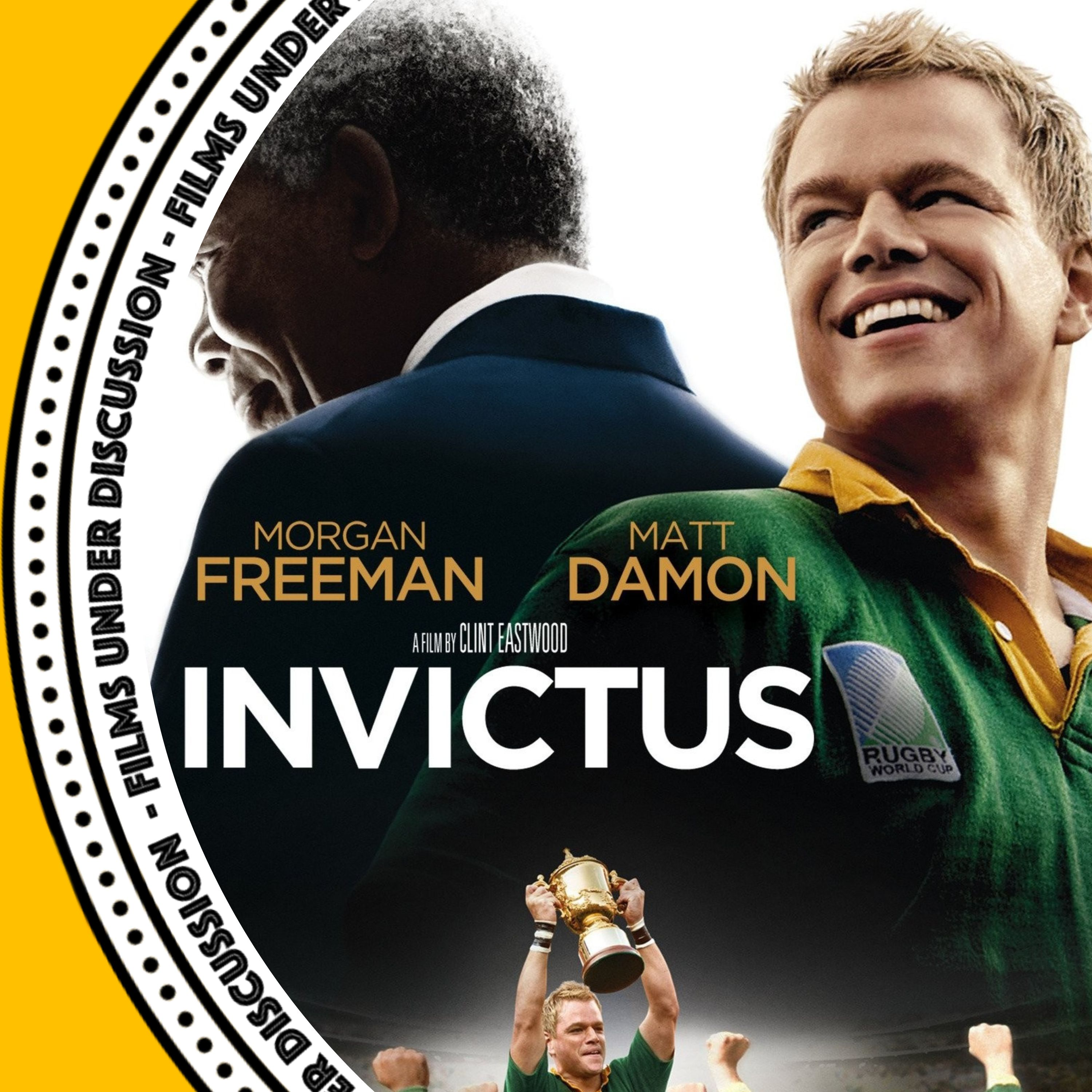 Film Fan Not Sports Fan - Invictus episode artwork