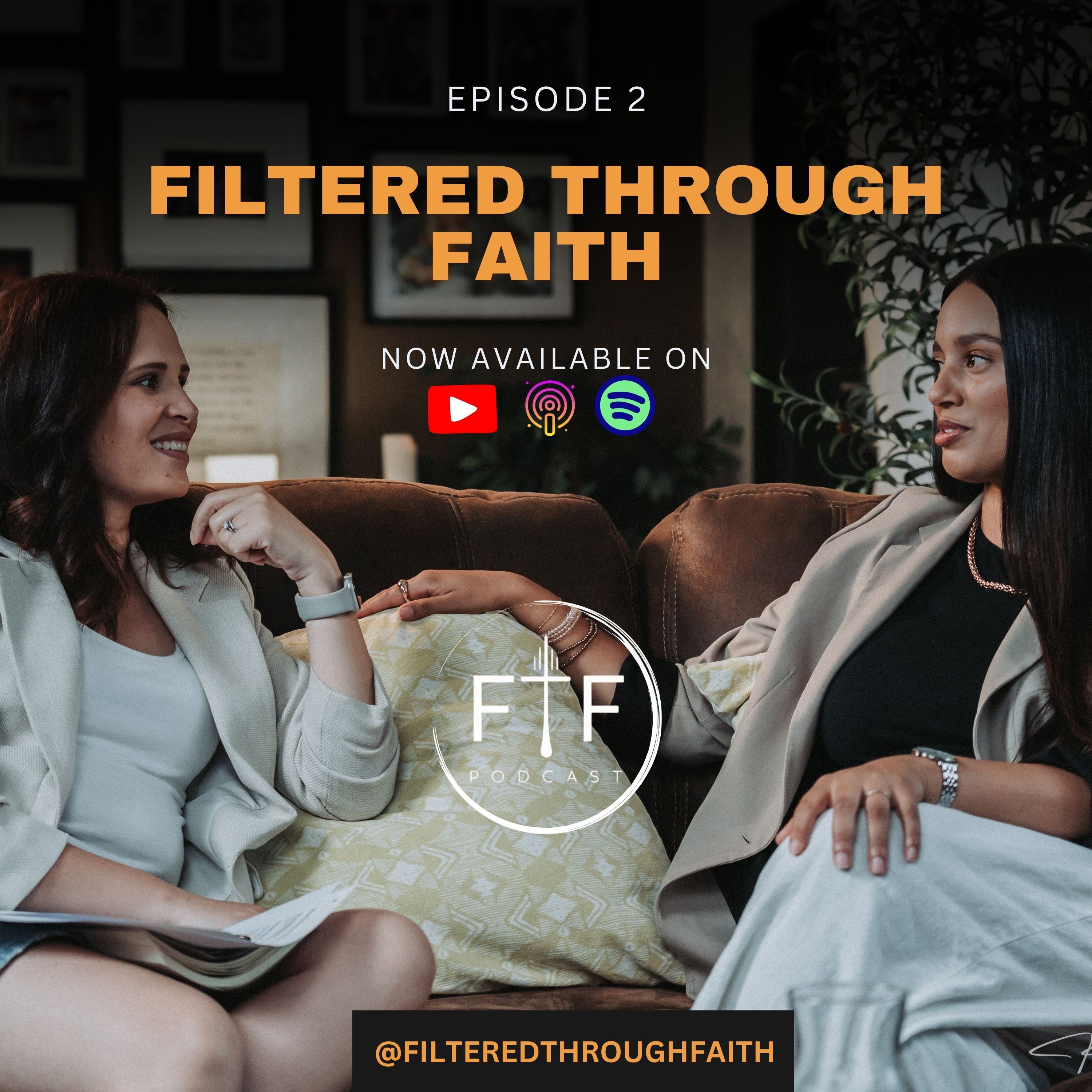 Filtered Through Faith