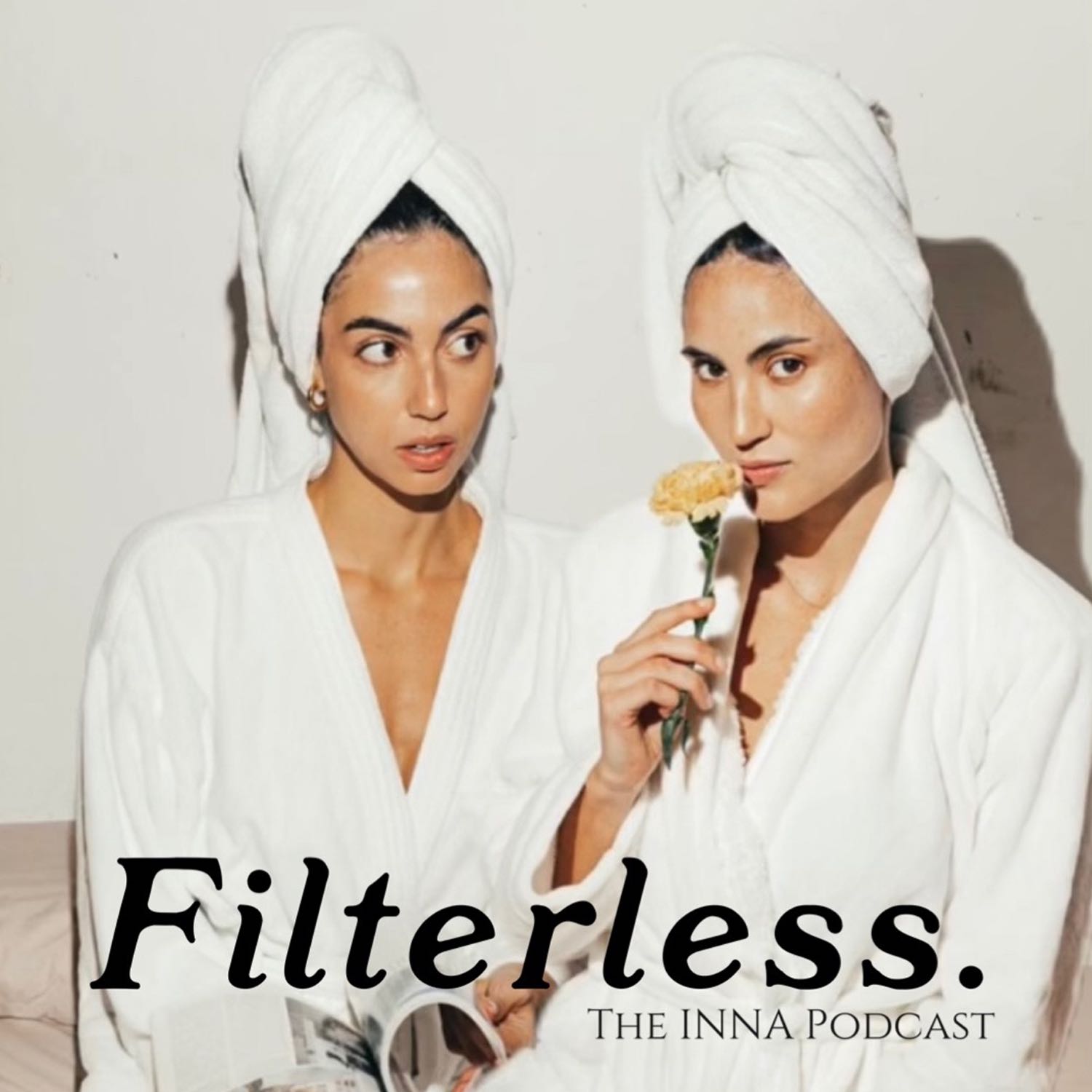 Filterless - The INNA Podcast