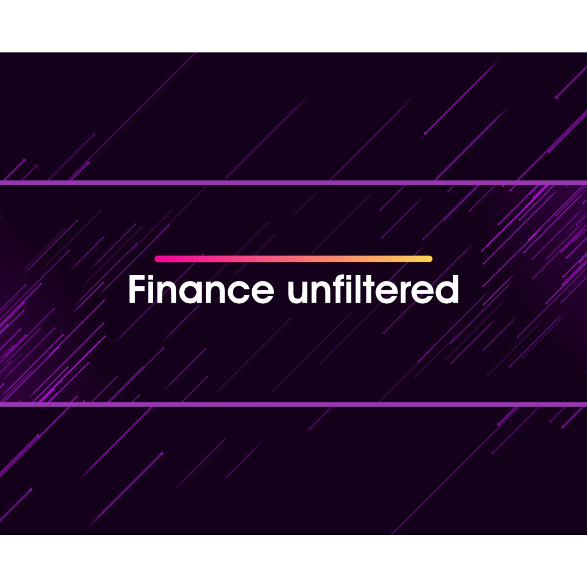 Finance Unfiltered 