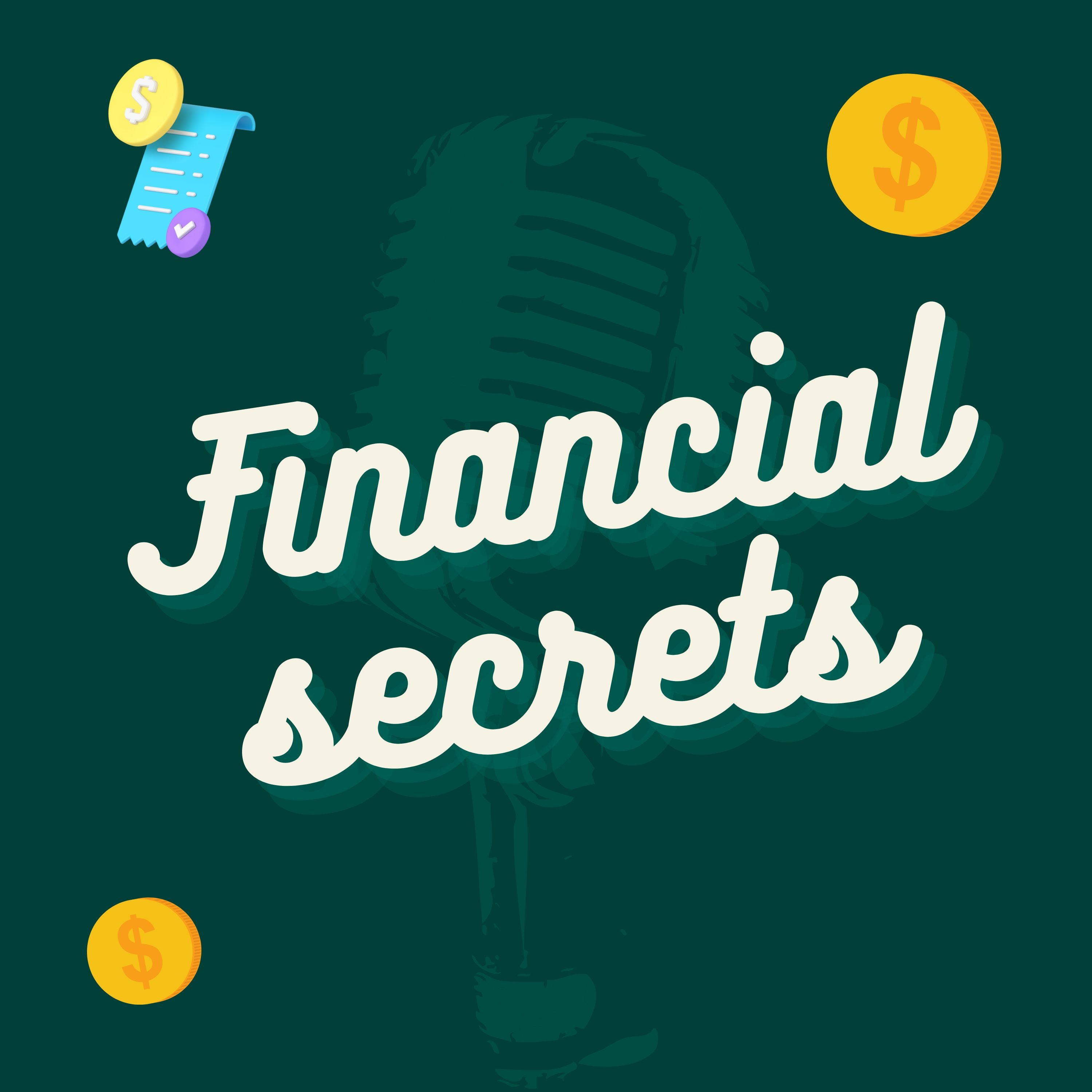 Financial secrets