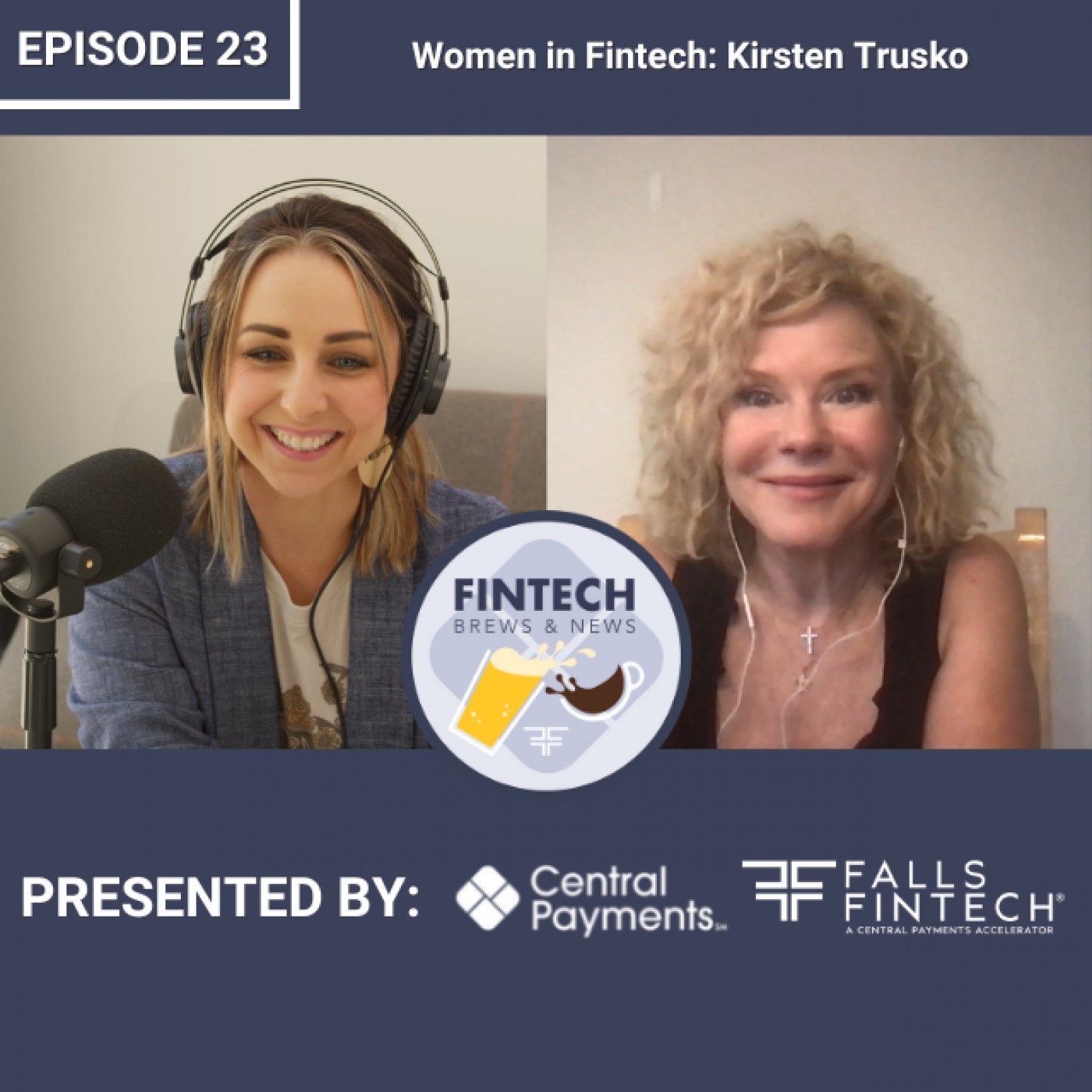 Ep 23: Women in Fintech: Kirsten Trusko