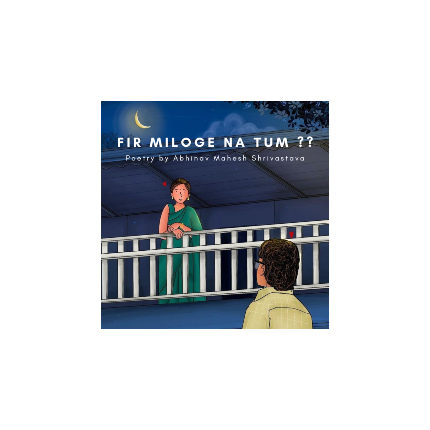 Fir Miloge na Tum ?? podcast artwork