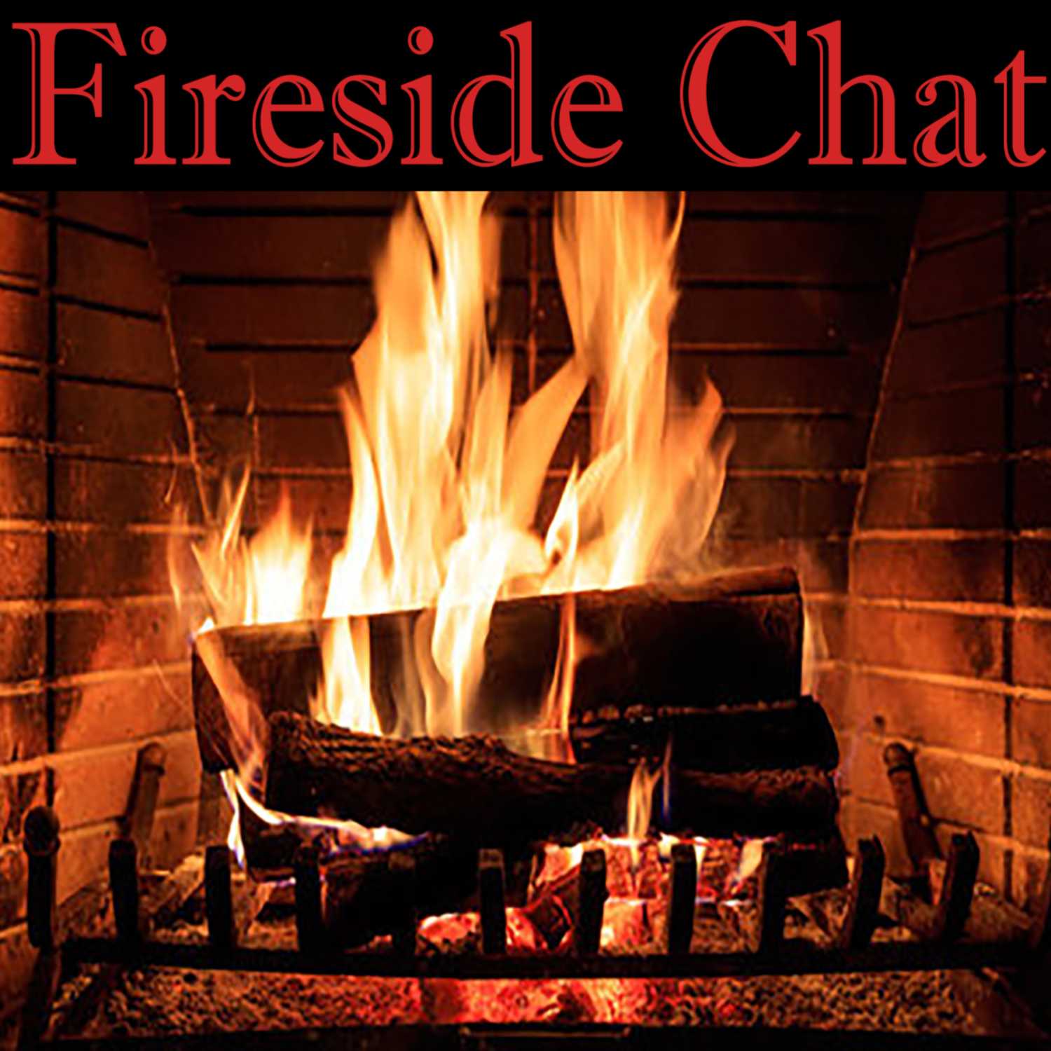 Fireside Chat
