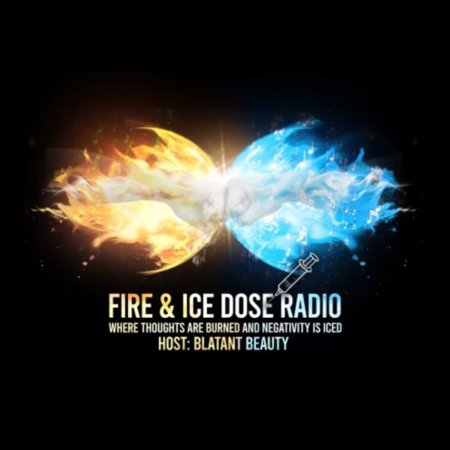 No Filter | Ep. 1 | Fire and Ice Dose Radio episode artwork