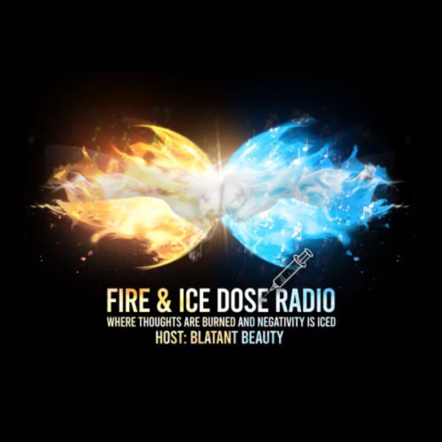 Keepin It Real | Ep. 3 | Fire and Ice Dose Radio episode artwork