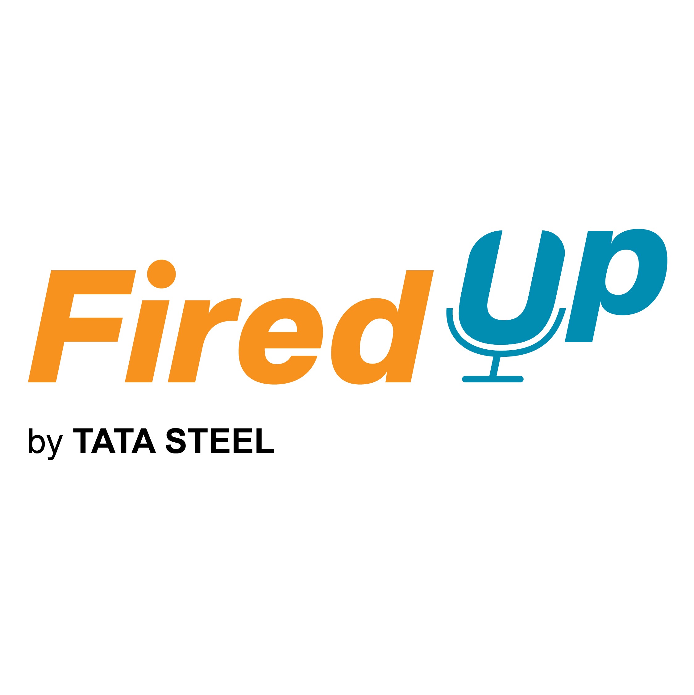 FiredUp by Tata Steel