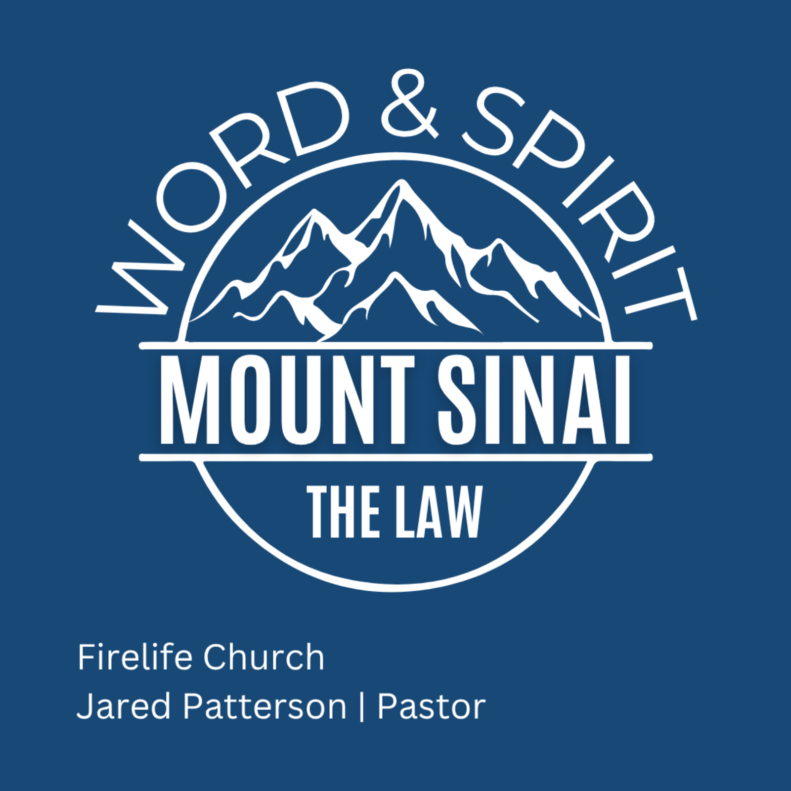 The Law and Mount Sinai | 05-17-2026 | Jared Patterson episode artwork