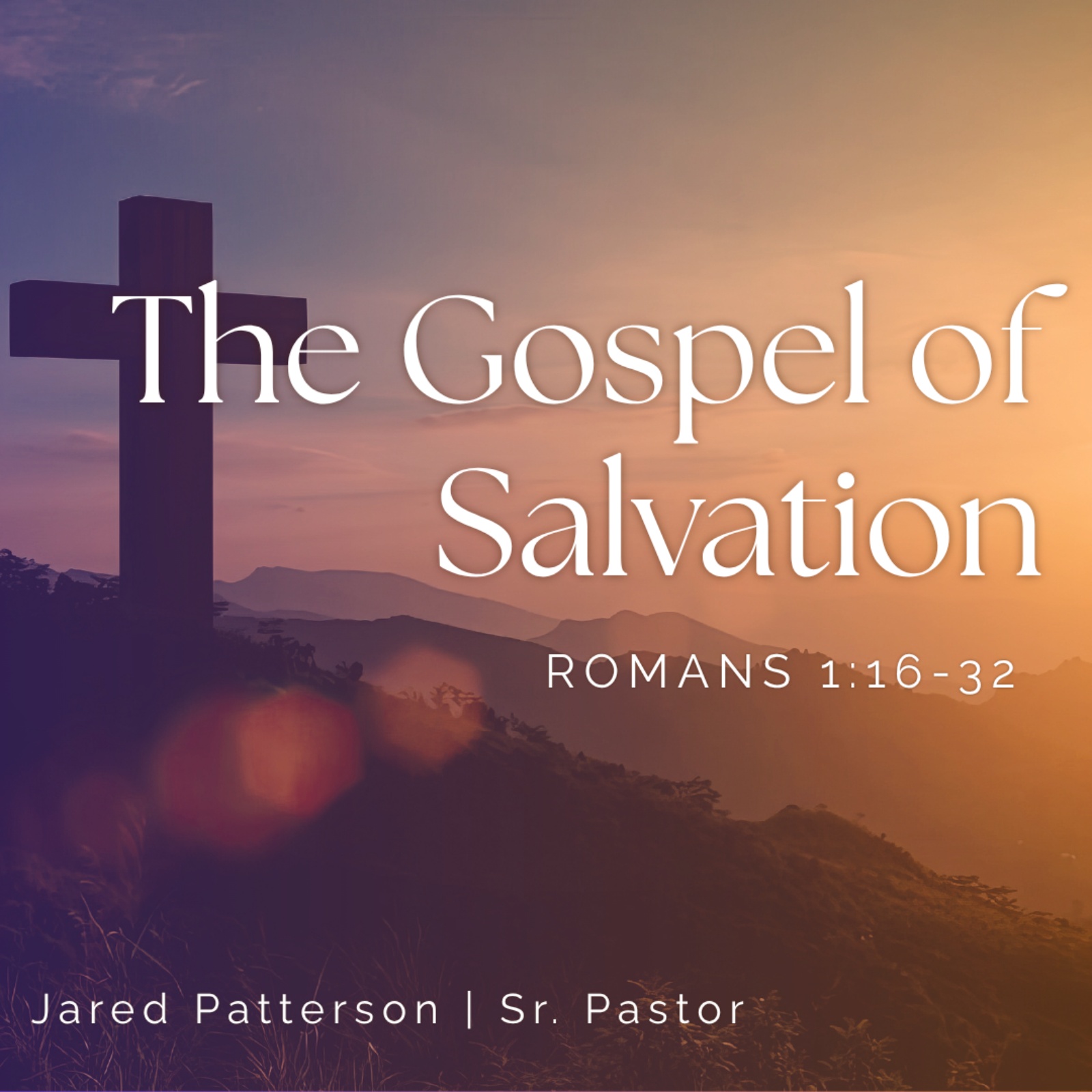 The Gospel of Salvation | 06-07-2026 | Jared Patterson episode artwork