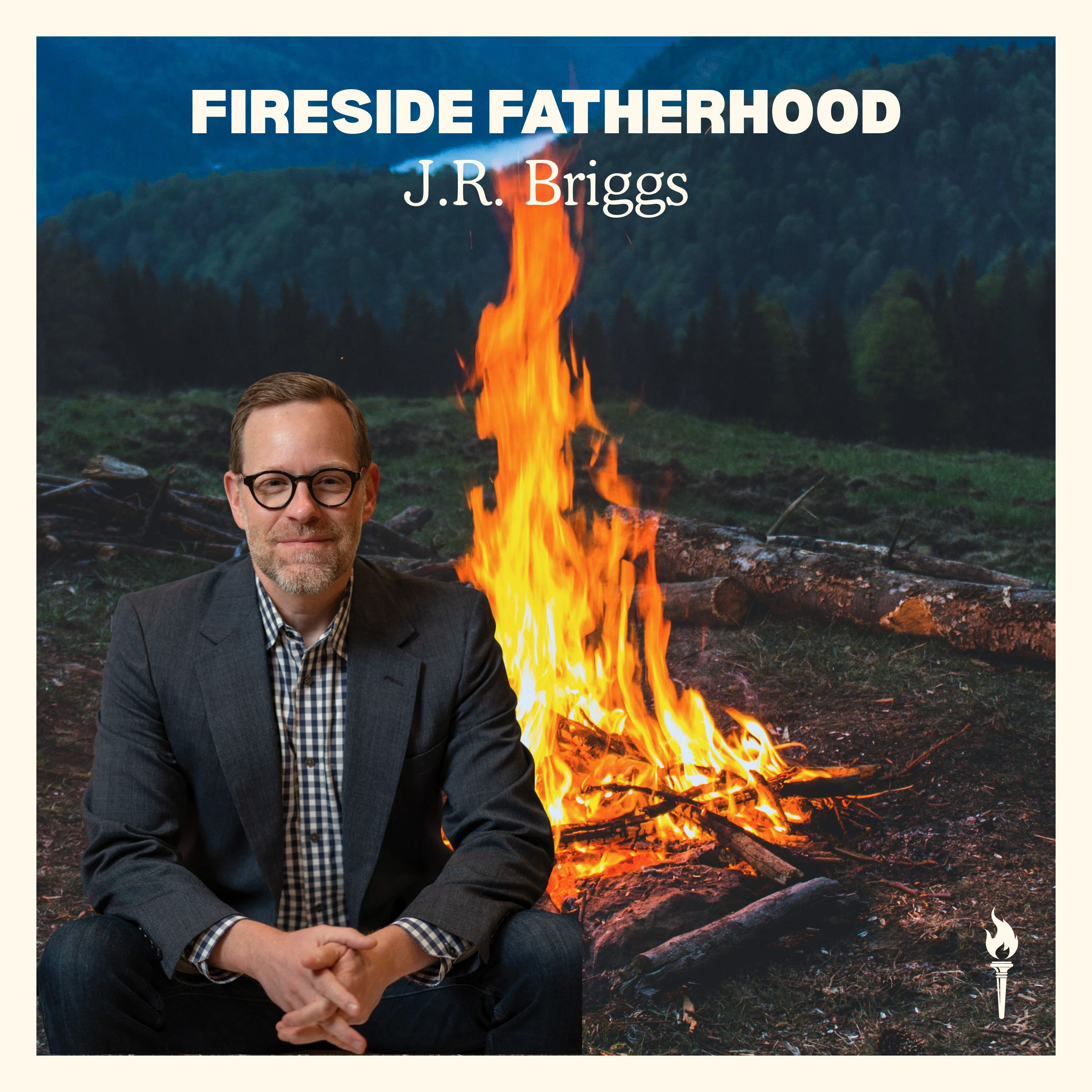 Fireside Fatherhood