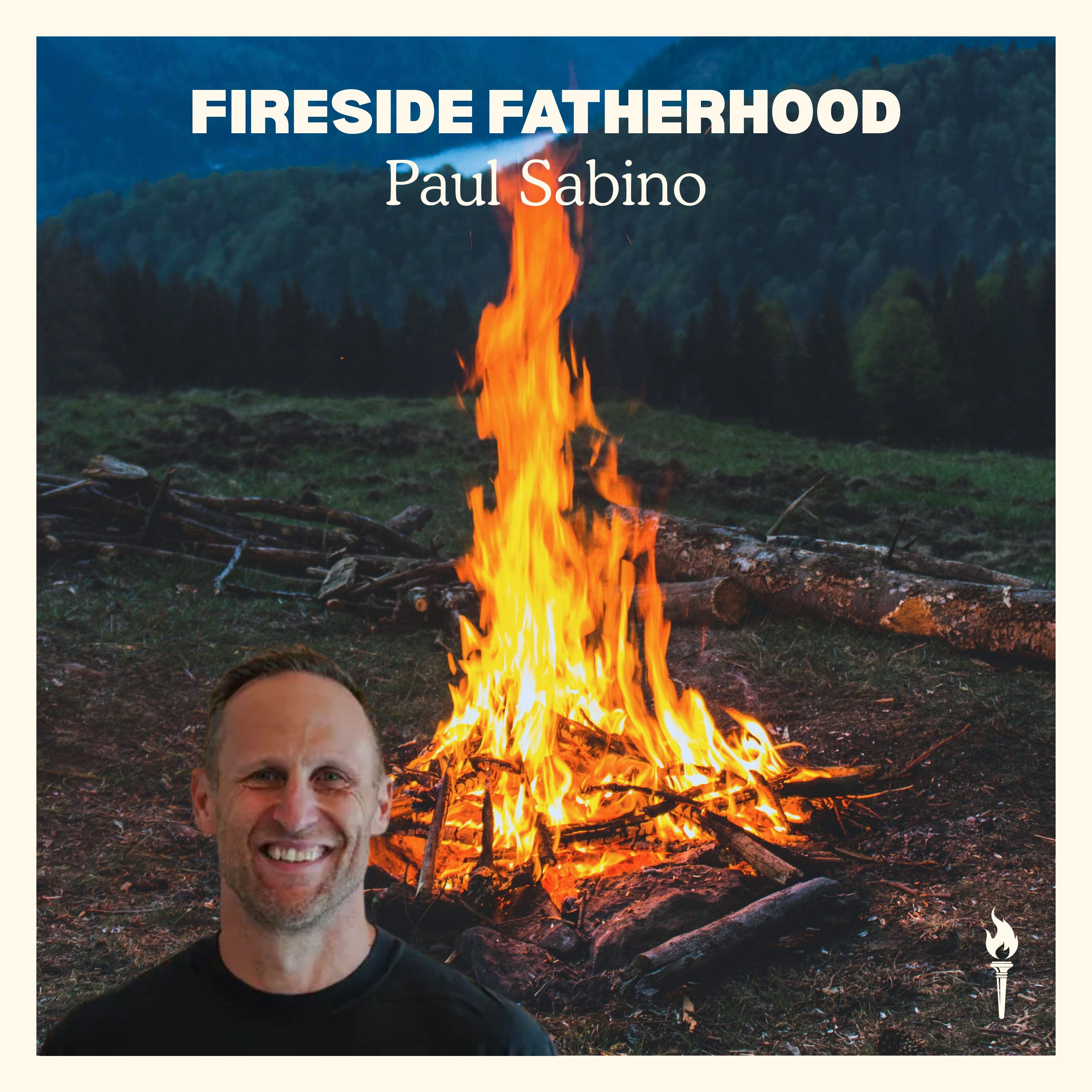 Fireside Fatherhood