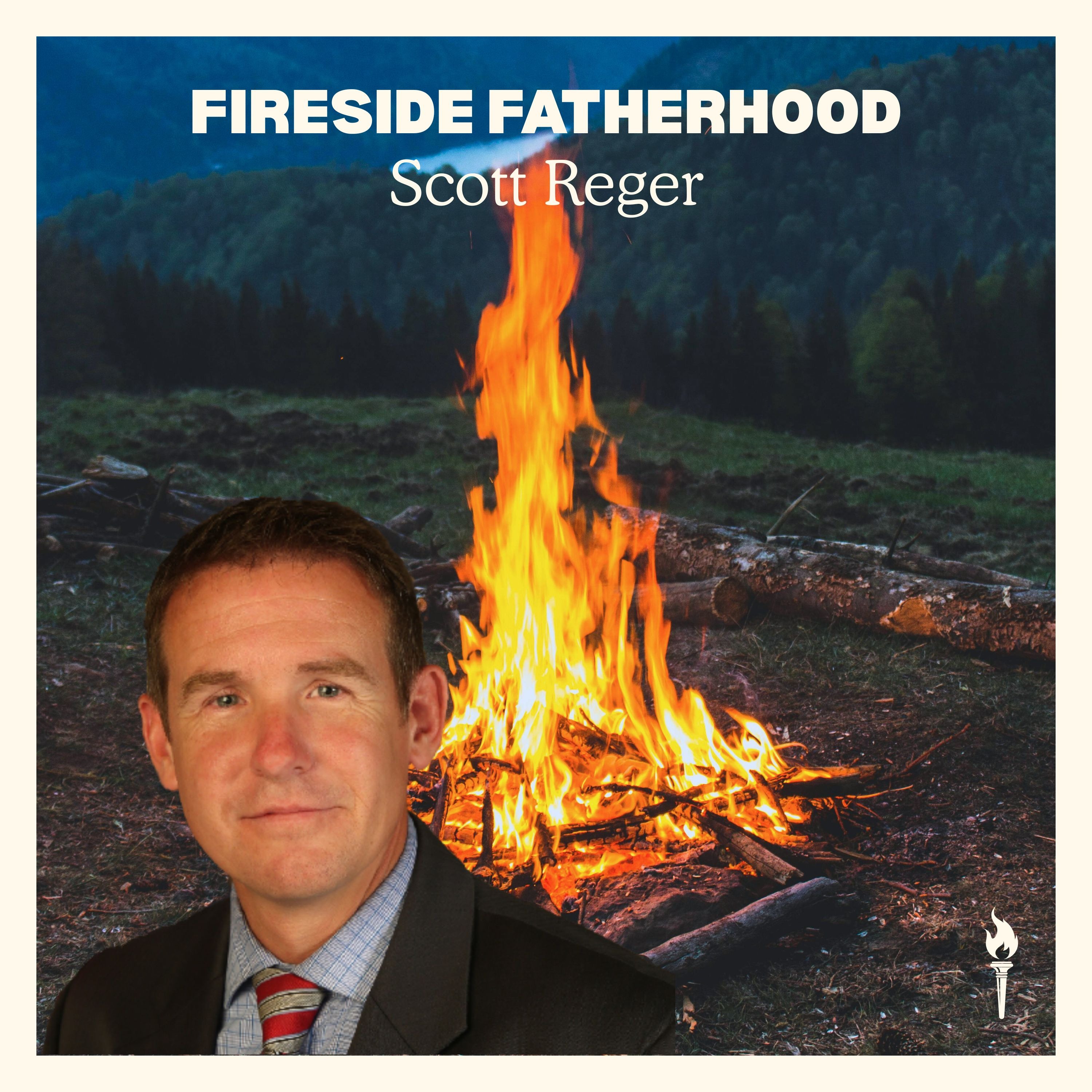 Fireside Fatherhood