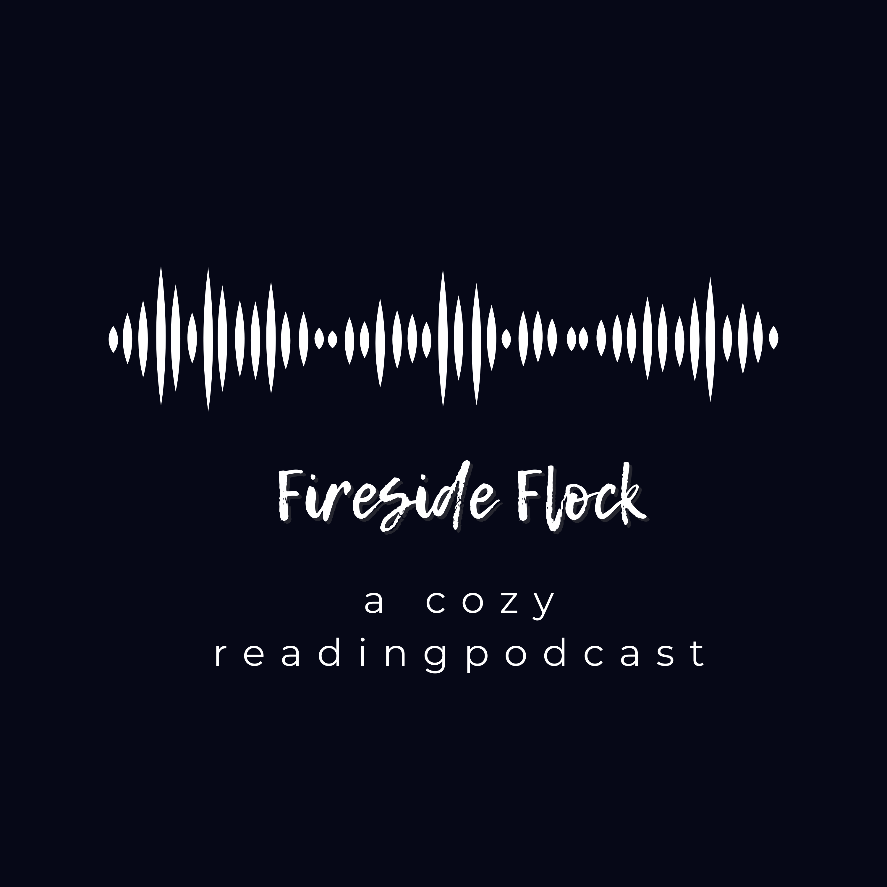 Fireside Flock: A Cozy Reading Podcast