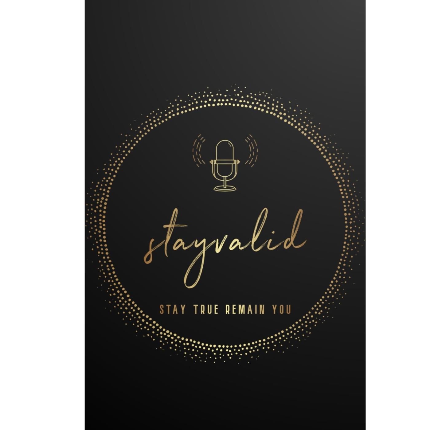 Stayvalid Podcast