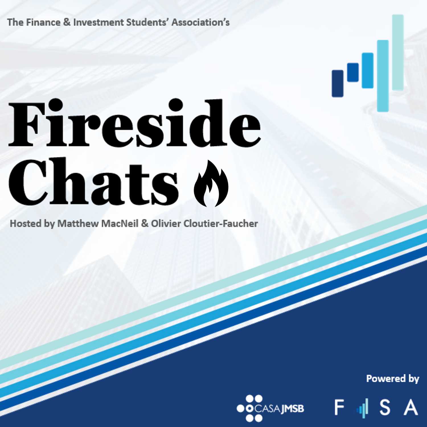FISA Fireside Chats