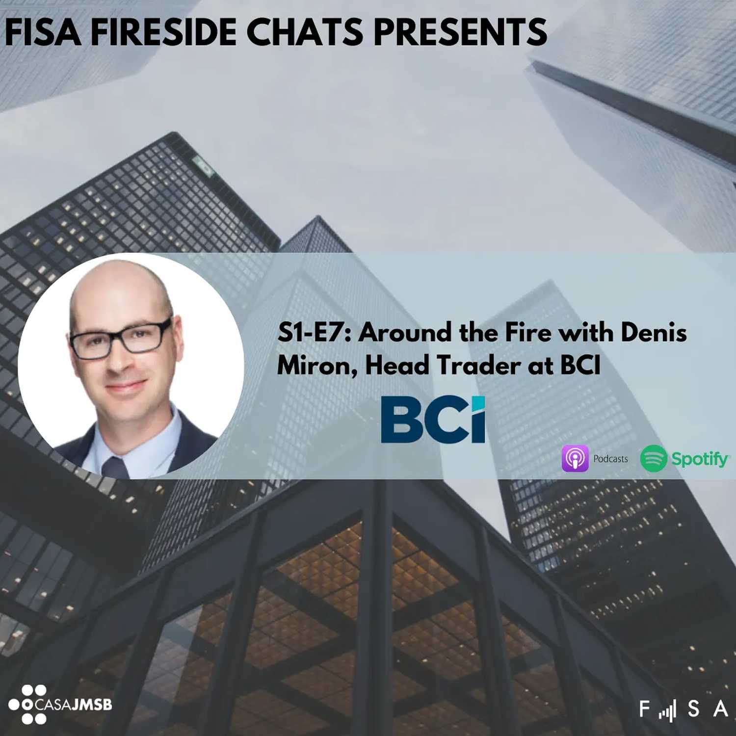 Around the Fire with Denis Miron, Head Trader at BCI