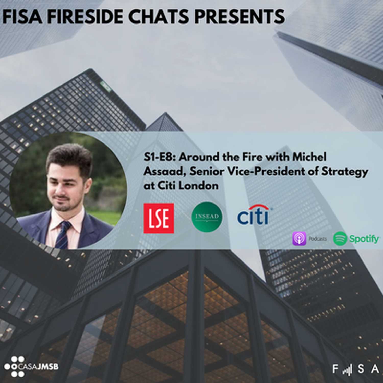 Around the Fire with Michel Assaad, Senior Vice-President of Strategy at Citi London