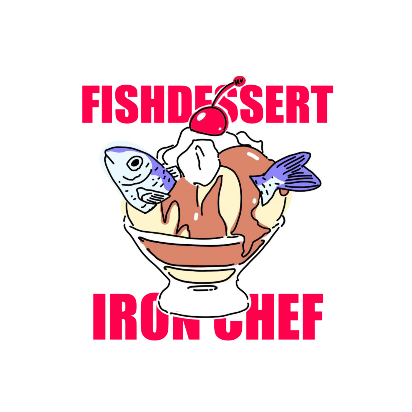FISH DESSERT: an Iron Chef Japan Podcast