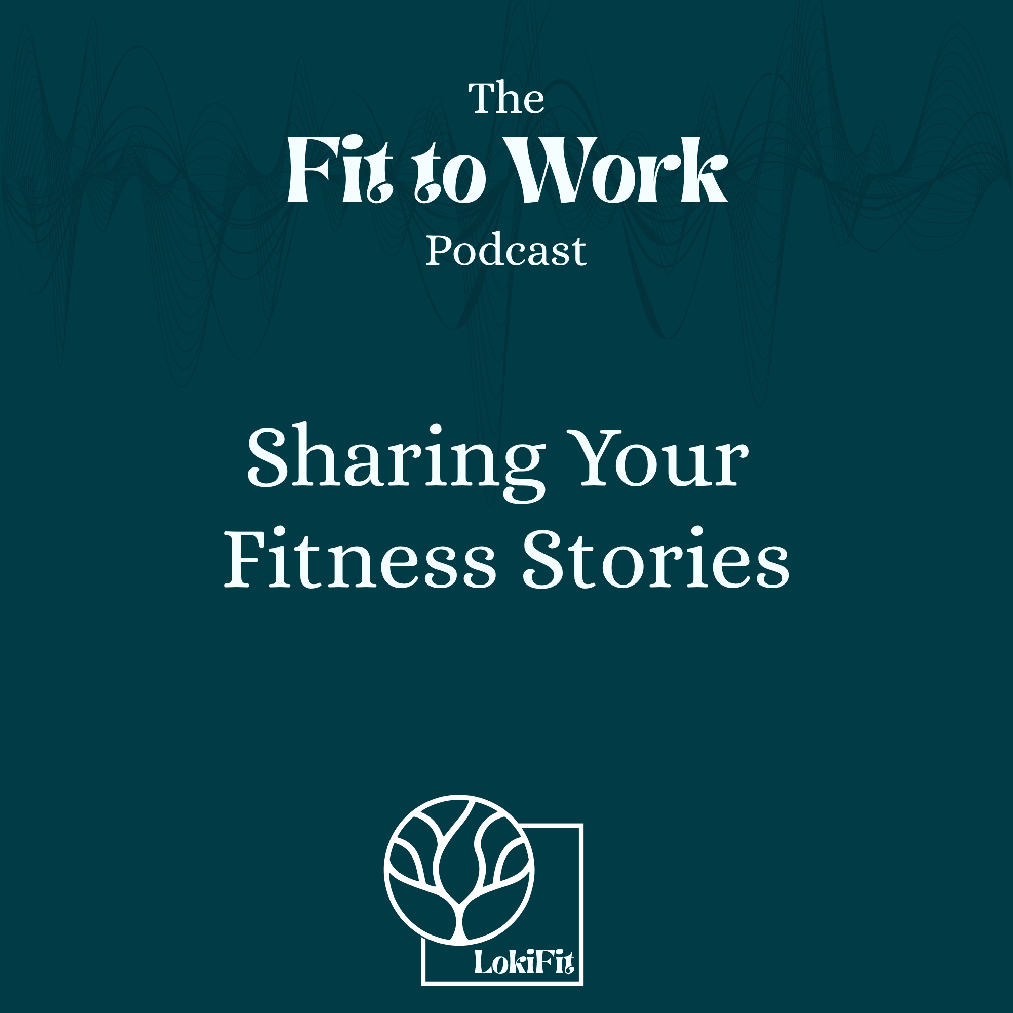 Sharing Your Fitness Stories: The Future of this Podcast?! episode artwork