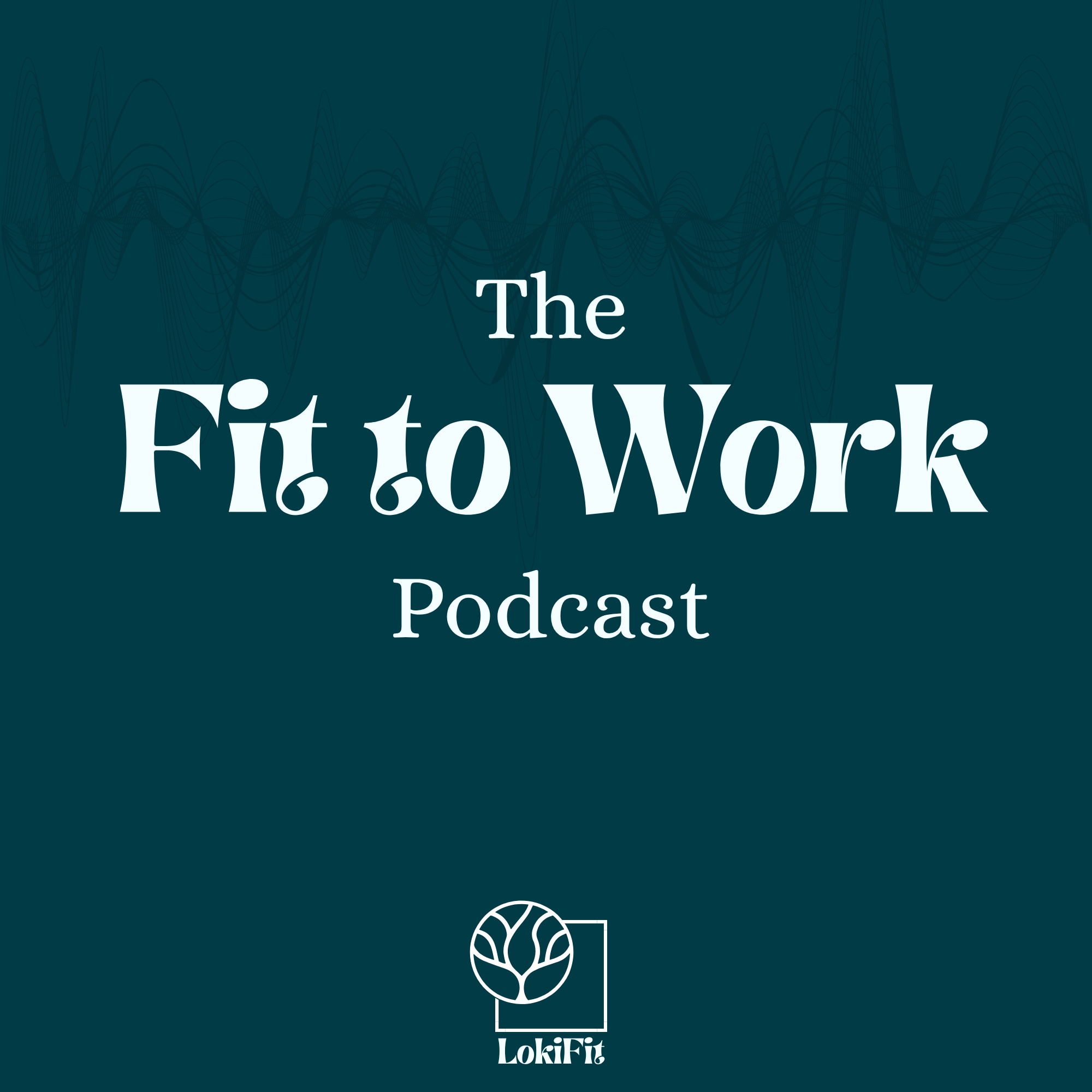 Fit to Work