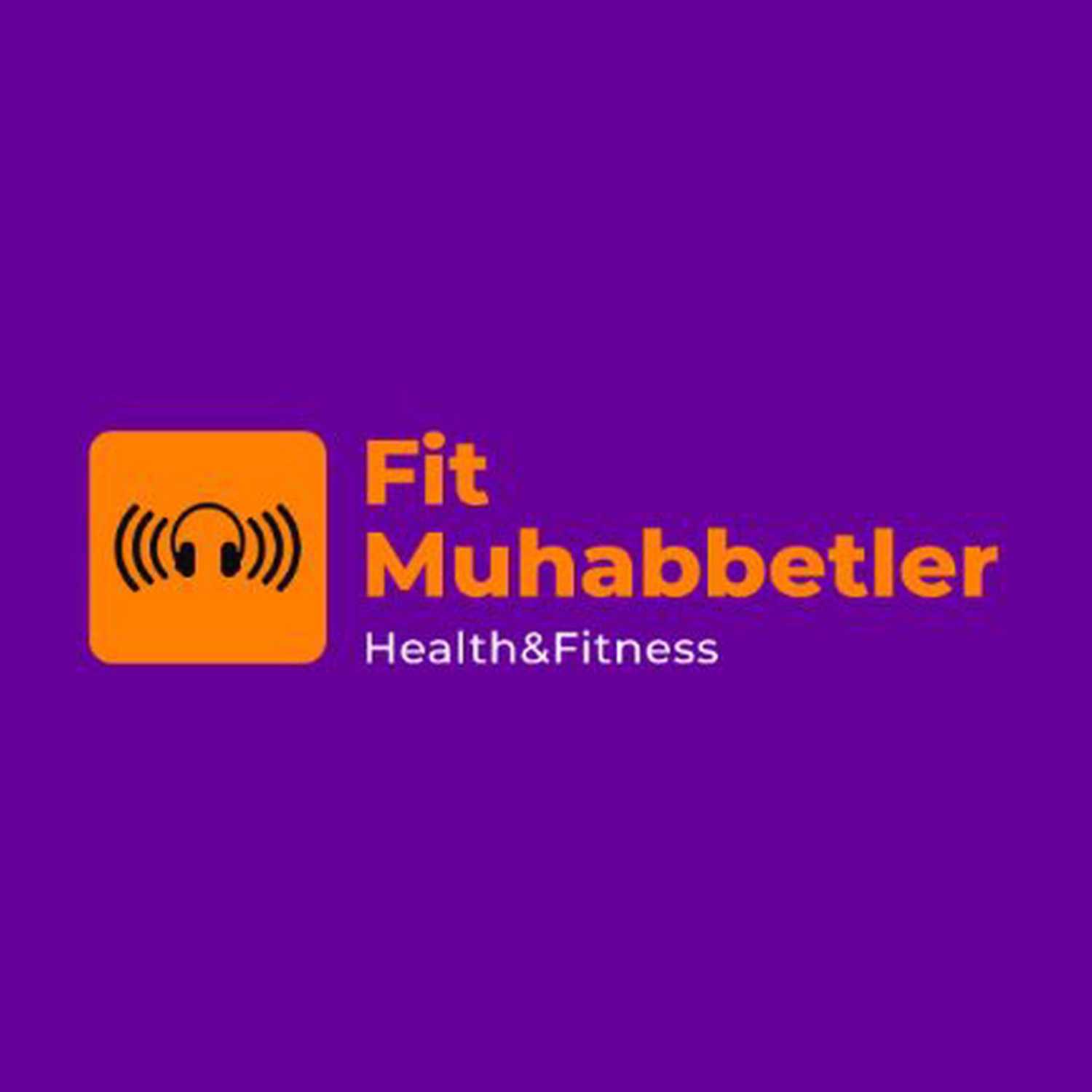 Fit Muhabbetler