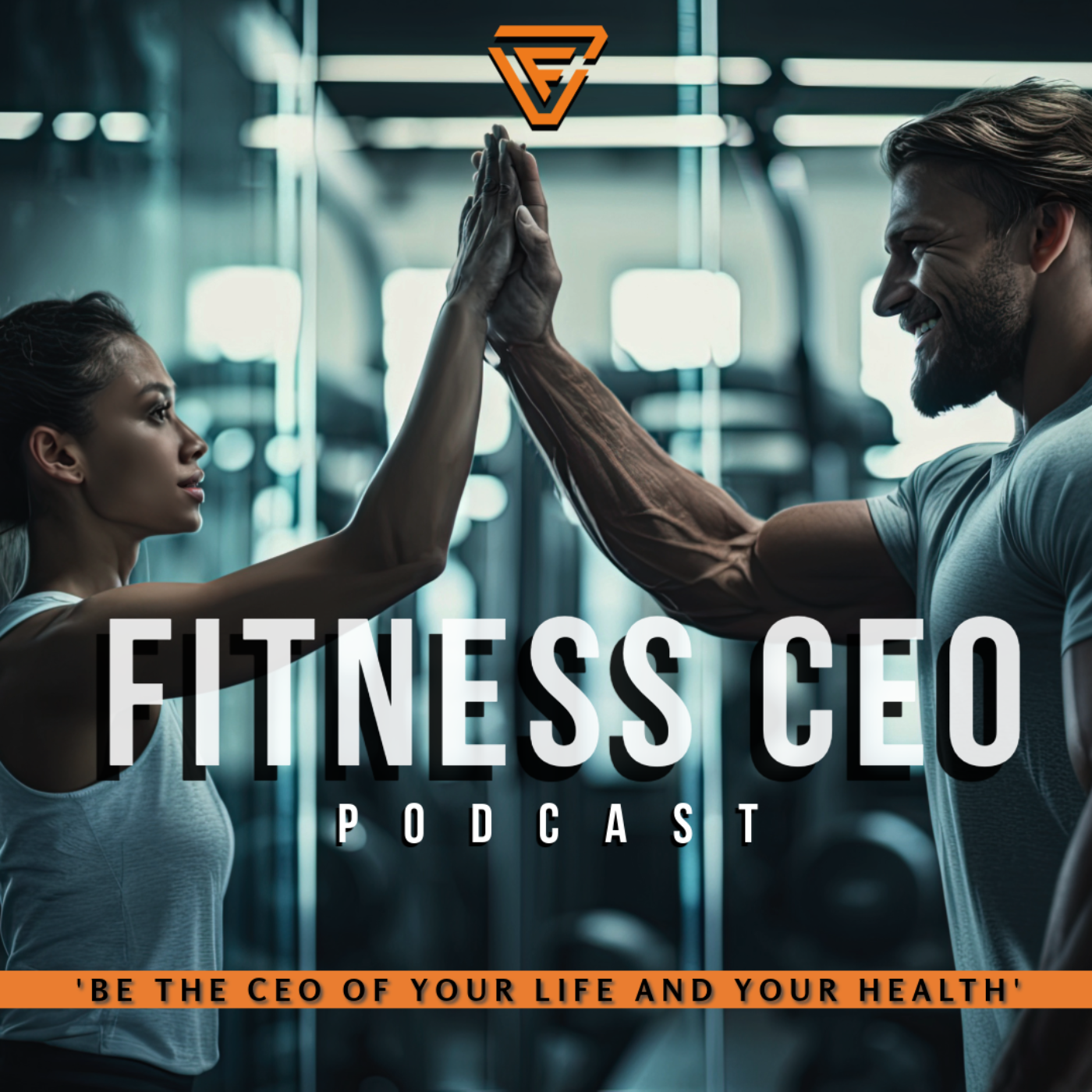 The Fitness CEO Podcast