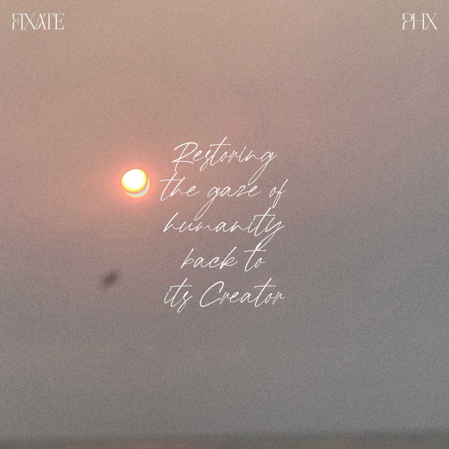 Fixate PHX