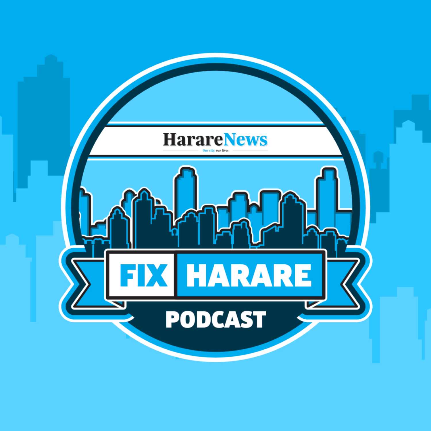 Fix Harare Podcast