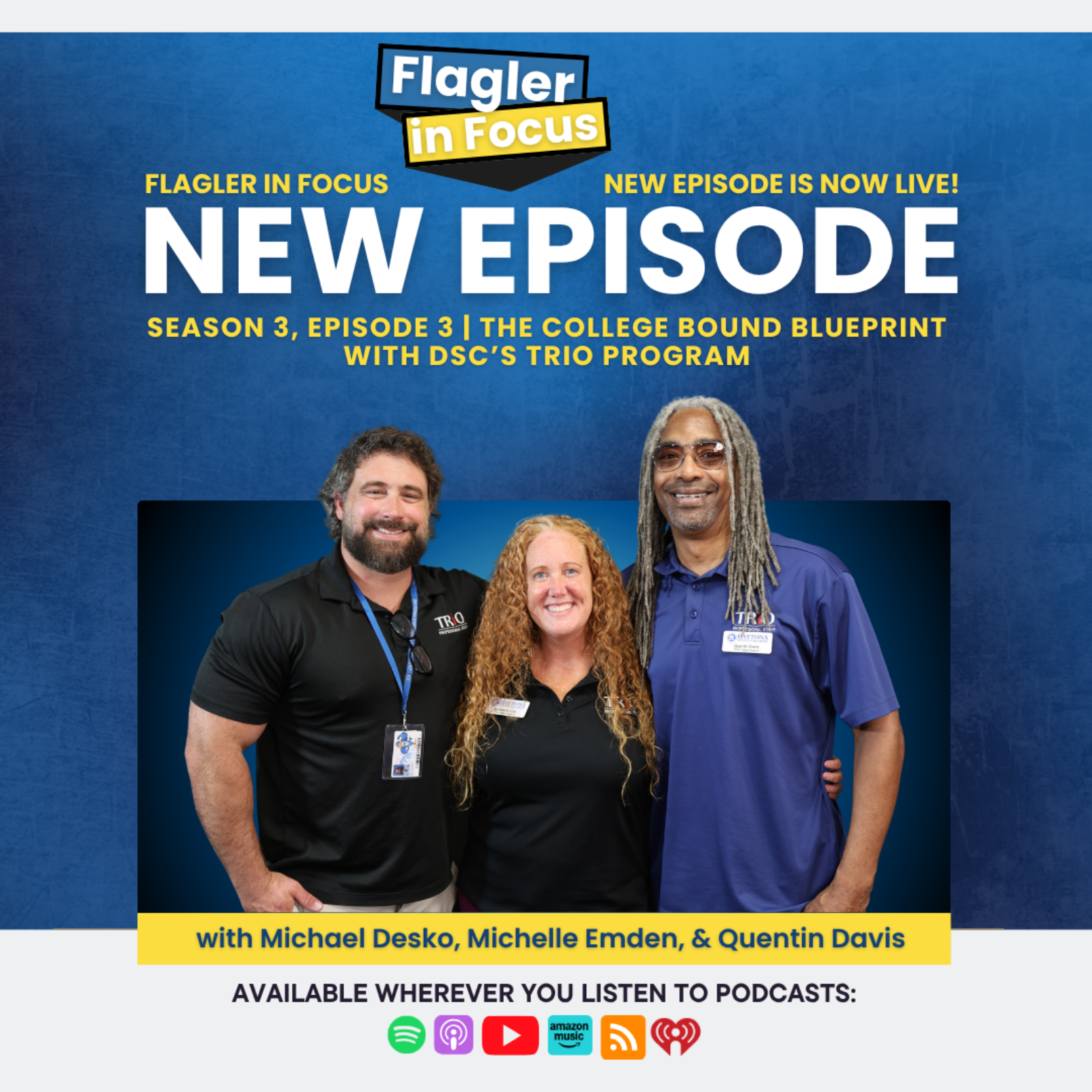 The College Bound Blueprint with DSC’s TRiO Program episode artwork