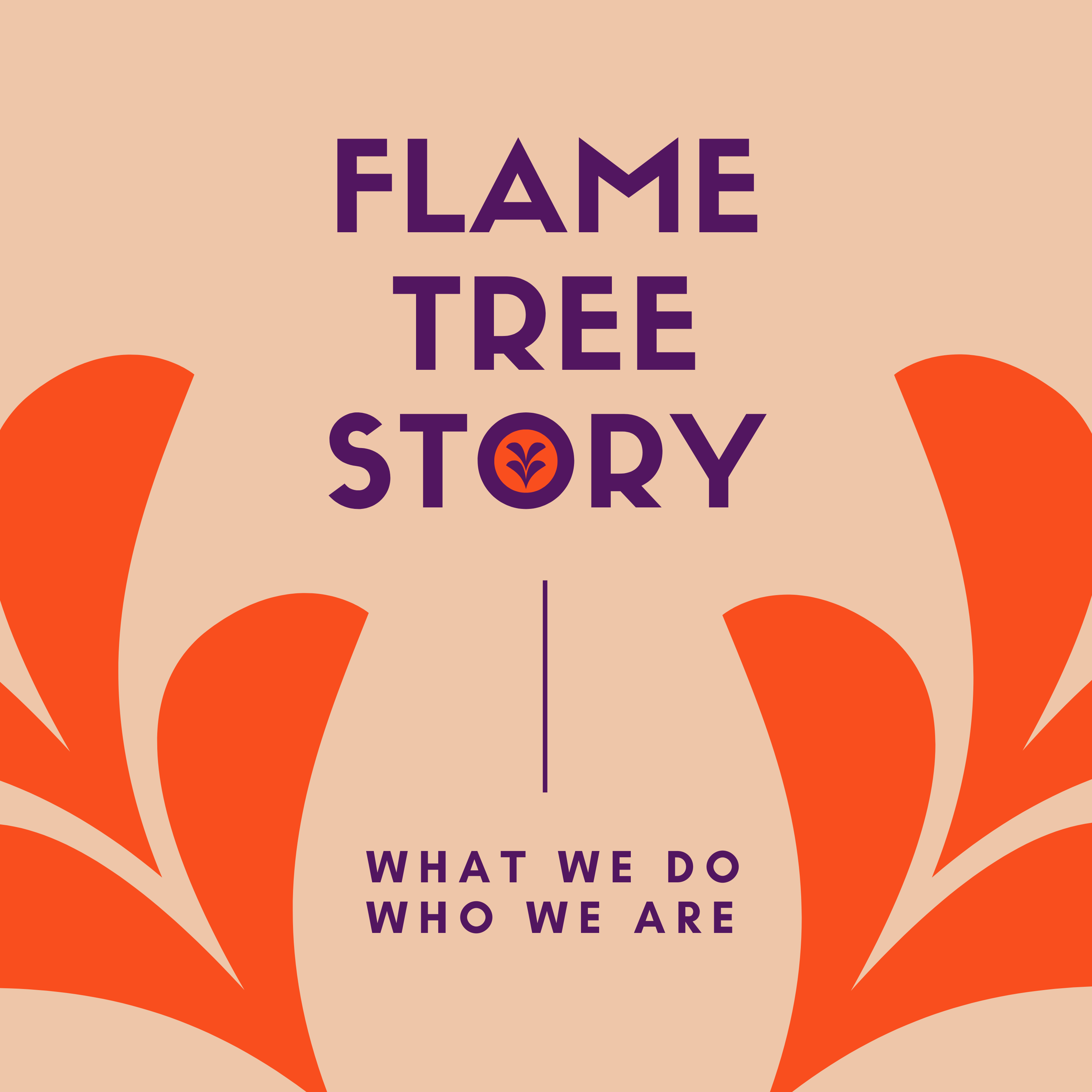 Flame Tree Story