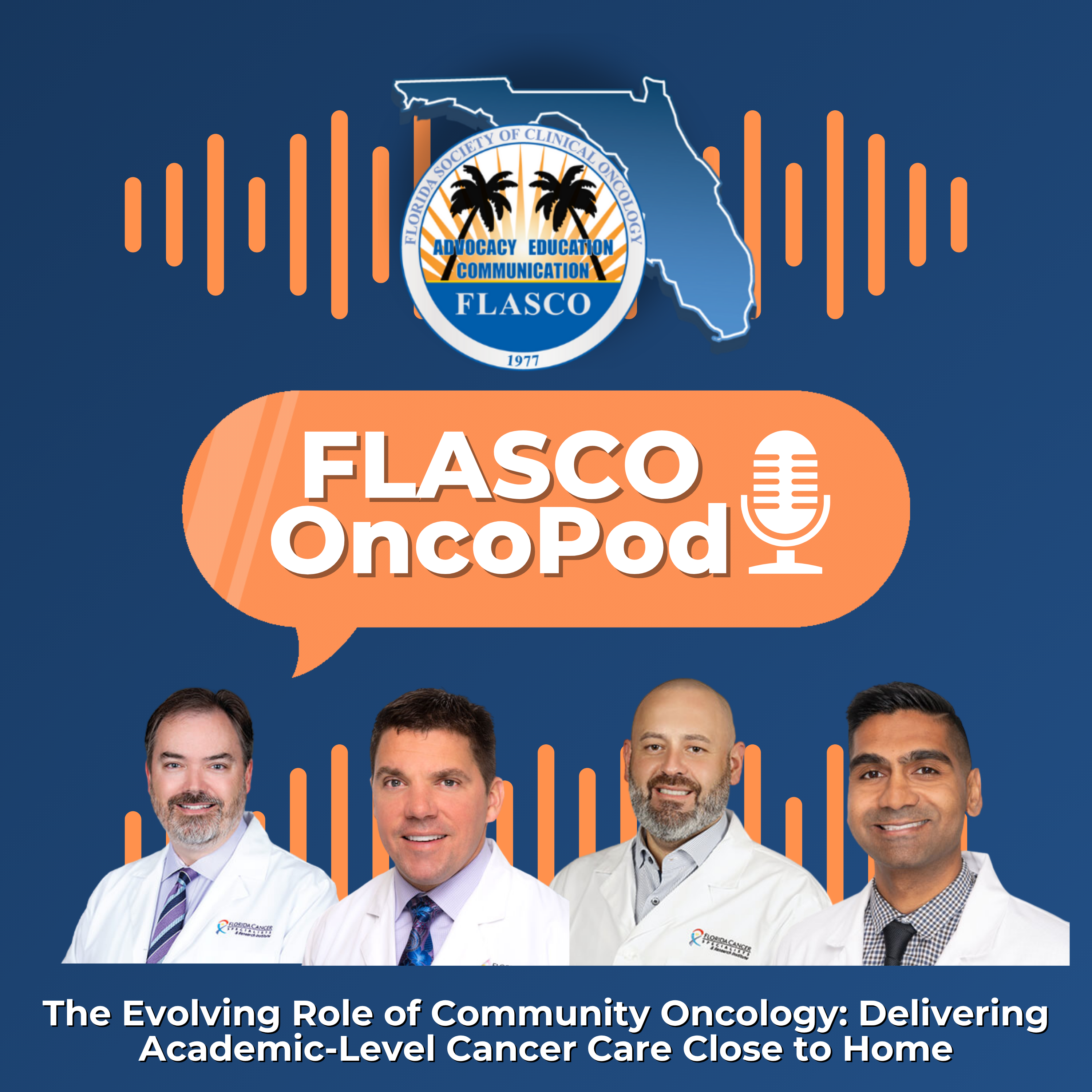 The Evolving Role of Community Oncology: Delivering Academic-Level Cancer Care Close to Home episode artwork