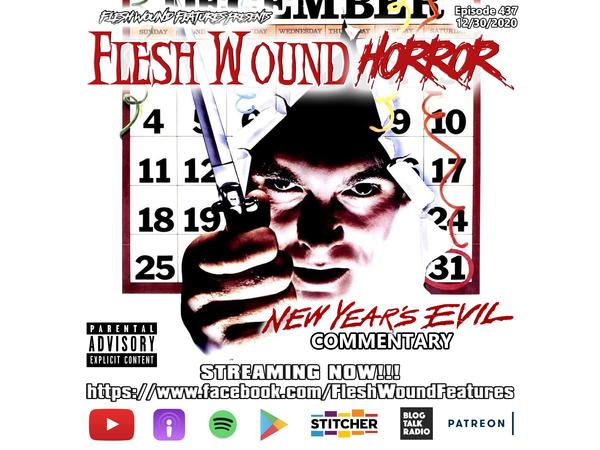 Flesh Wound HORROR - Episode 437: NEW YEAR'S EVIL (1980) Commentary (12/30/20) episode artwork