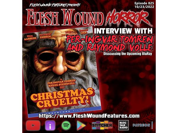 Flesh Wound HORROR - Episode 825: Per-Ingvar Tomren and Raymond Volle Interview episode artwork
