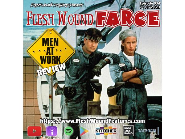 Flesh Wound FARCE - Episode 934: MEN AT WORK (1990) Review episode artwork