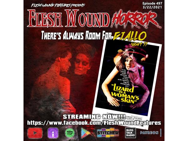 Flesh Wound HORROR - Episode 497: There's Always Room for GIALLO: Night 11 episode artwork