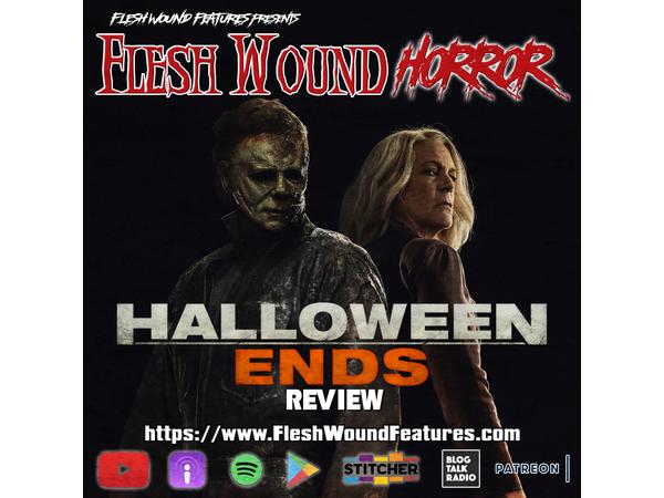 Flesh Wound HORROR - Episode 816: HALLOWEEN ENDS (2022) Review episode artwork