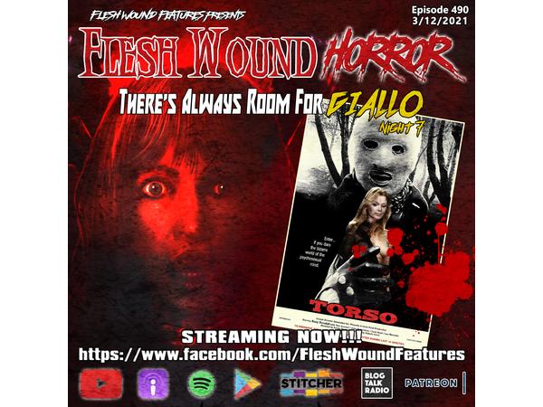 Flesh Wound HORROR - Episode 490: There's Always Room for GIALLO: Night 7 episode artwork