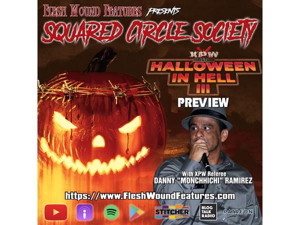 Flesh Wound Features presents Squared Circle Society - Ep. 76 (10/18/22) episode artwork