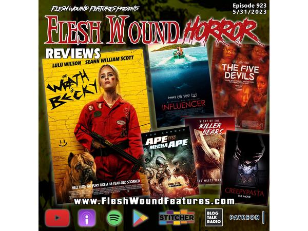 Flesh Wound HORROR - Episode 923: All New Reviews including THE WRATH OF BECKY episode artwork