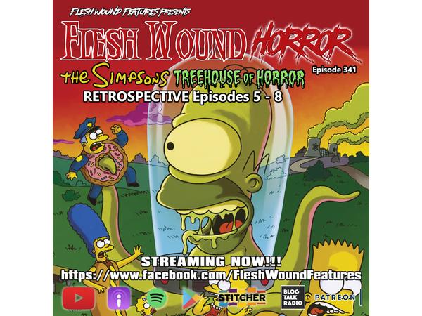 Flesh Wound Radio - Episode 341: The Simpsons Treehouse of Horror 5-8 (10/5/20) episode artwork