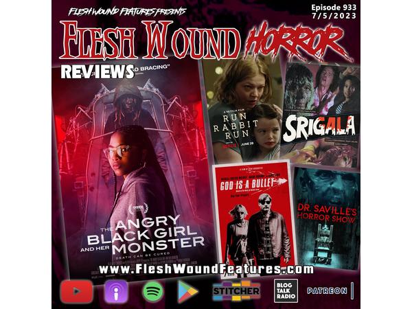 Flesh Wound HORROR - Episode 933: All New Reviews including GOD IS A BULLET episode artwork