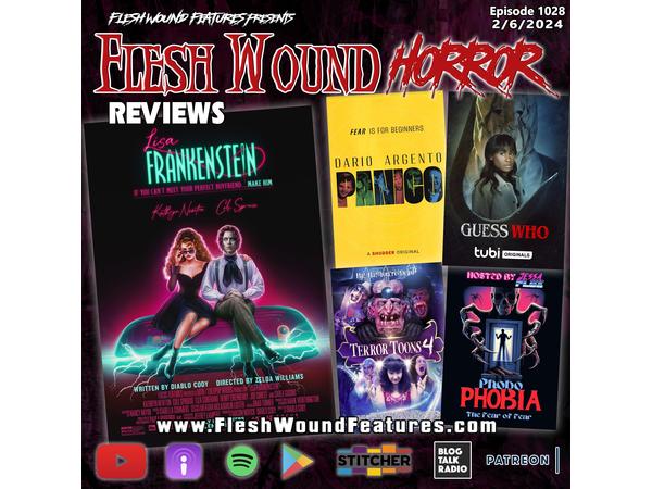 Flesh Wound HORROR - Episode 1028: All New Reviews including LISA FRANKENSTEIN episode artwork