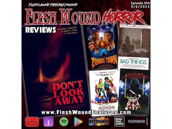 Flesh Wound HORROR - Episode 956: All New Reviews including DON'T LOOK NOW episode artwork