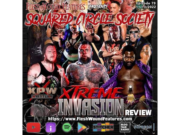 Flesh Wound Features presents Squared Circle Society - Ep. 79 (12/5/22) episode artwork