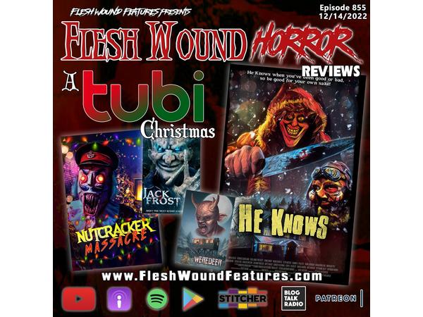 Flesh Wound Horror - Episode 855: A TUBI Christmas episode artwork