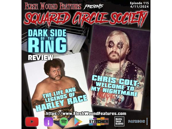 Flesh Wound Features presents Squared Circle Society - Ep. 115 (4/9/24) episode artwork
