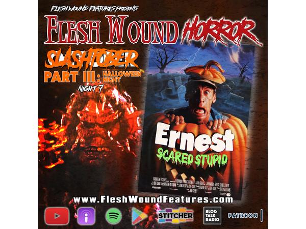 Flesh Wound HORROR - Episode 815: SLASHtober: Part III - Night 7 episode artwork